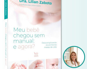 Pediatra dos Famosos lança livro para descomplicar a vida dos papais e mamães de primeira viagem