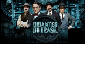 Gigantes do Brasil volta ao centro do debate em um país que exige coragem para empreender